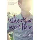 When You Were Here          {USED}